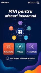 WEBINAR GRATUIT „MIA PENTRU AFACERI” – SOLUȚII SIMPLE ȘI EFICIENTE PENTRU PLĂȚI FĂRĂ NUMERAR